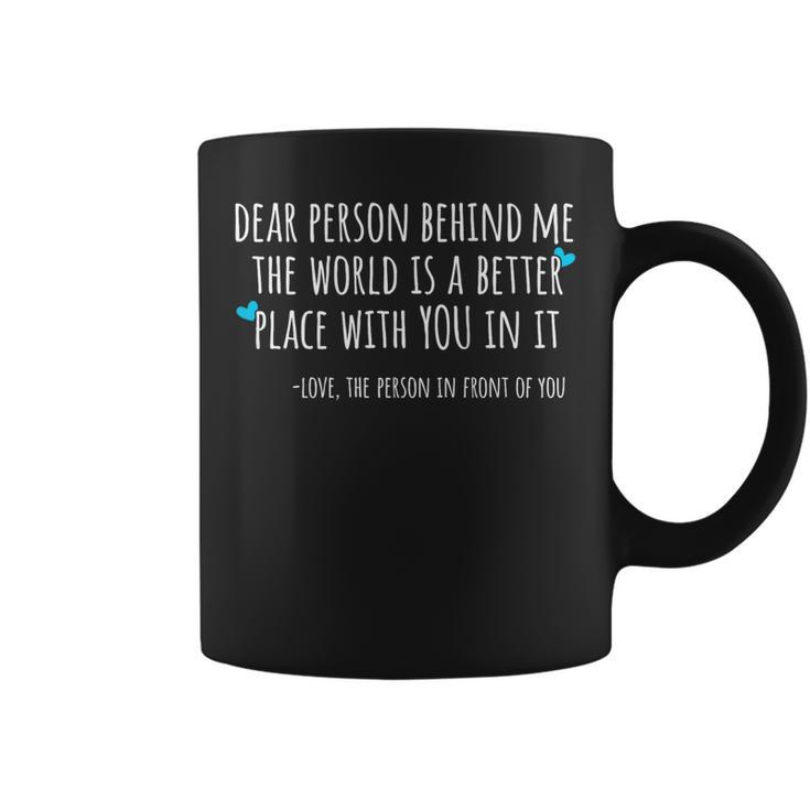 Depression & Suicide Prevention Awareness Person Behind Me Coffee Mug