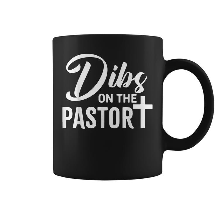 Dibs On The Pastor Christian Cross Pastors Wife Coffee Mug