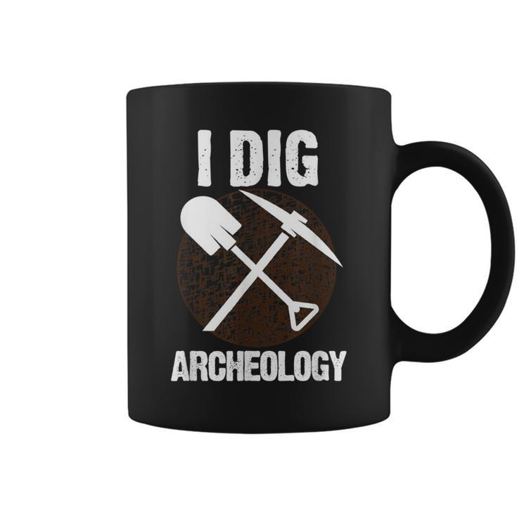 I Dig Archeology Archaeologists Coffee Mug