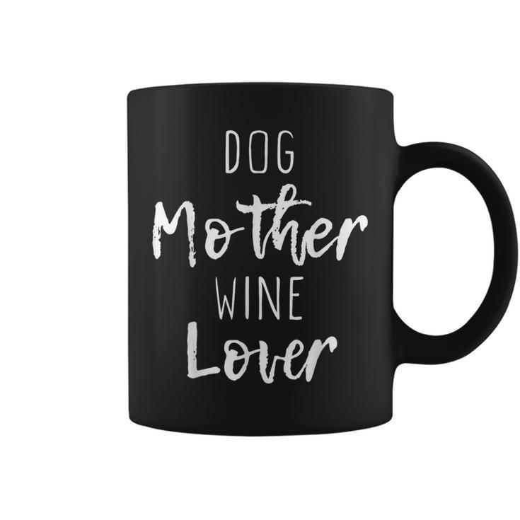 Dog Mother Wine Lover Cute Mom Drinking Christmas Coffee Mug