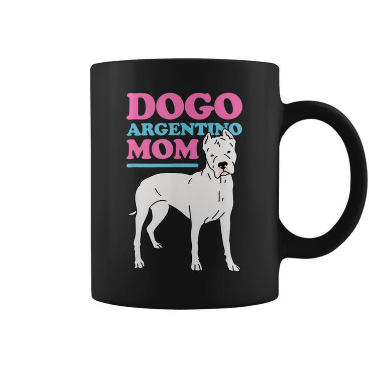 Dogo Argentino Mom Dog Owner Dogo Argentino Coffee Mug