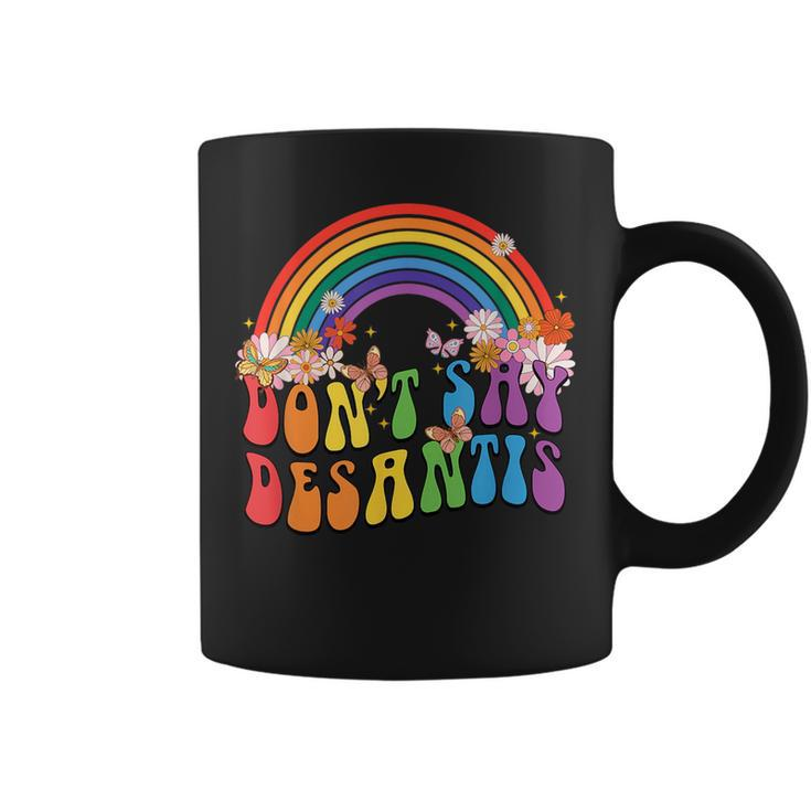 Dont Say Desantis Florida Say Gay Lgbtq Pride Month 2023 Pride Month Funny Designs Funny Gifts Coffee Mug