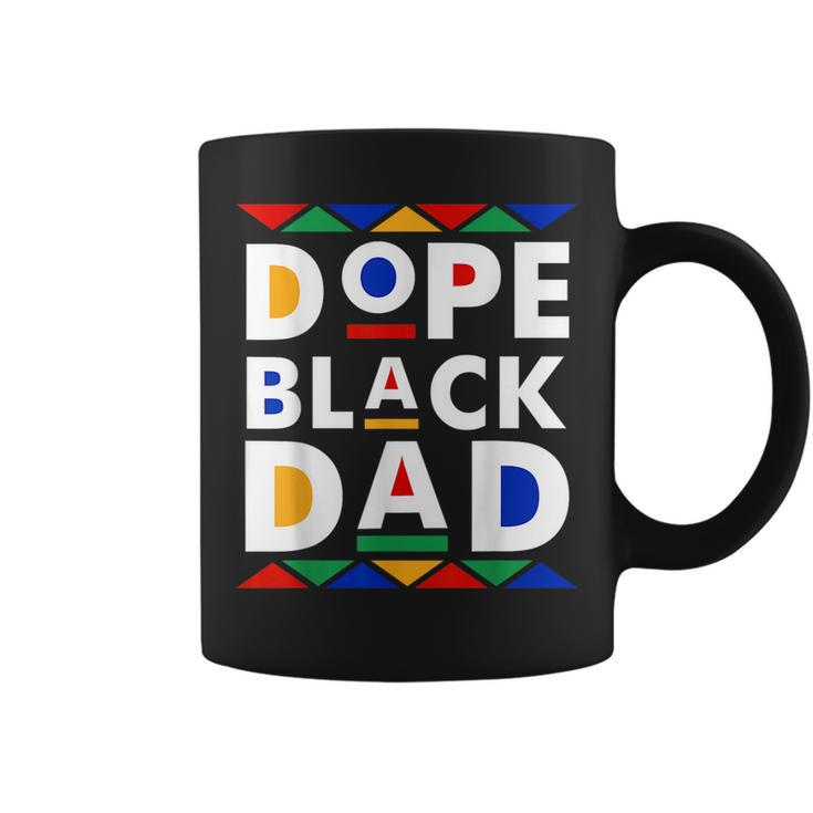 Dope Black Dad Junenth Black History Month Pride Fathers Pride Month Funny Designs Funny Gifts Coffee Mug