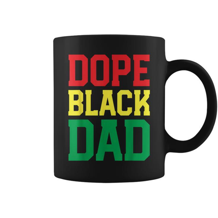Dope Black Dad Black Pride For Blessed Dad Coffee Mug