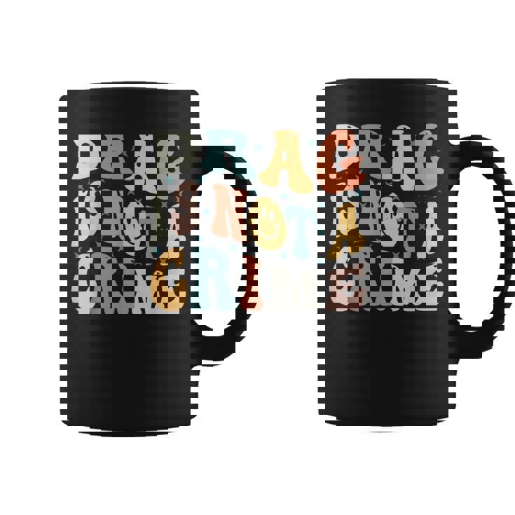 Drag Is Not A Crime  Coffee Mug