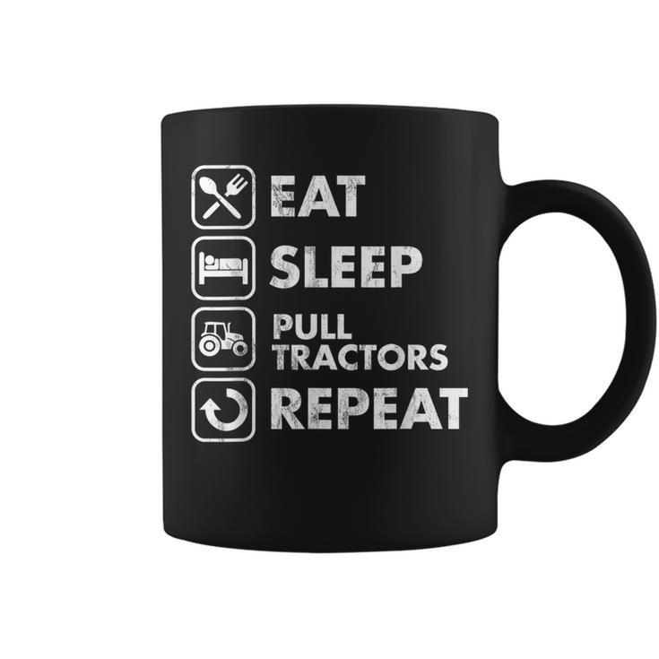 Eat Sleep Pull Tractors Repeat Coffee Mug