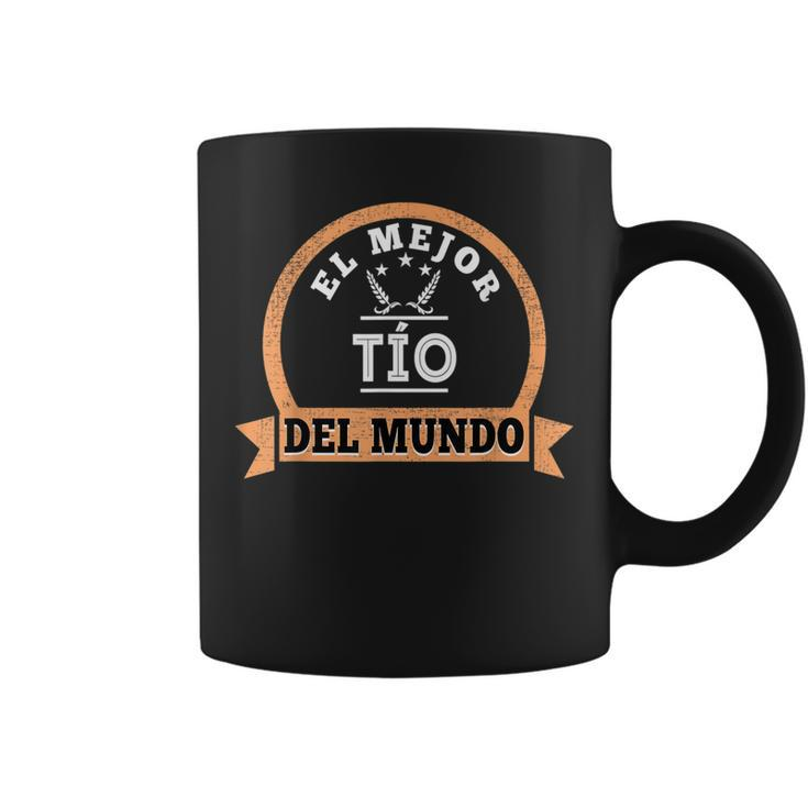 El Mejor Tio Del Mundo Spanish Best Uncle  Coffee Mug