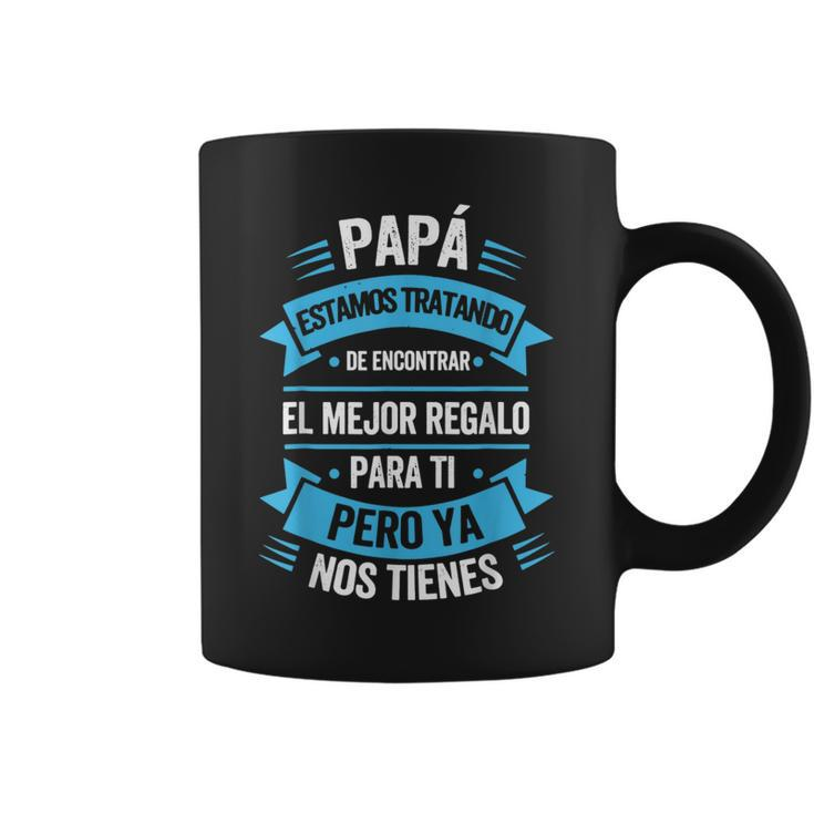 Eres El Mundo Papa Dia Del Padre Regalo  Coffee Mug