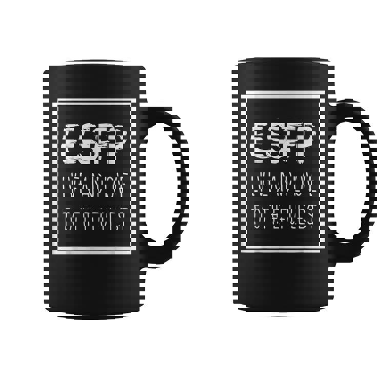 Esfp Extrovert Myers Briggs Personality Type Coffee Mug