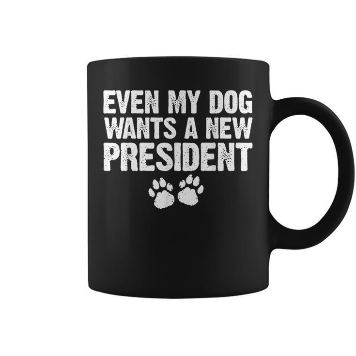 Even My Dog Wants A New President Dog Paw Coffee Mug