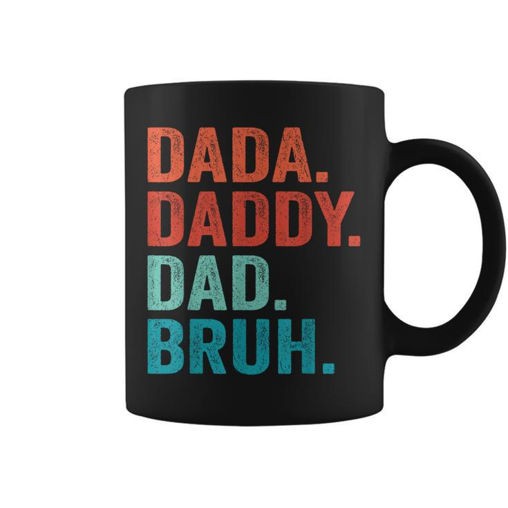 Fathers Day Dad Dada Daddy Bruh Vintage Father Funny Coffee Mug