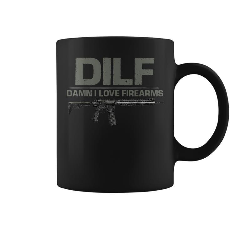 Fathers Day Dilf Damn I Love Firearms Funny  Coffee Mug