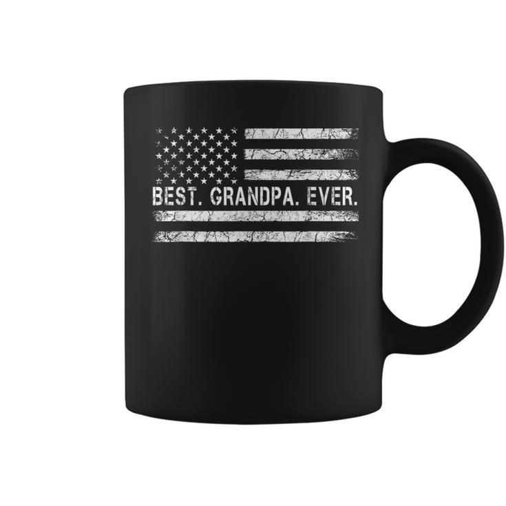 Fathers Say Best Grandpa Ever With Us American Flag  Coffee Mug