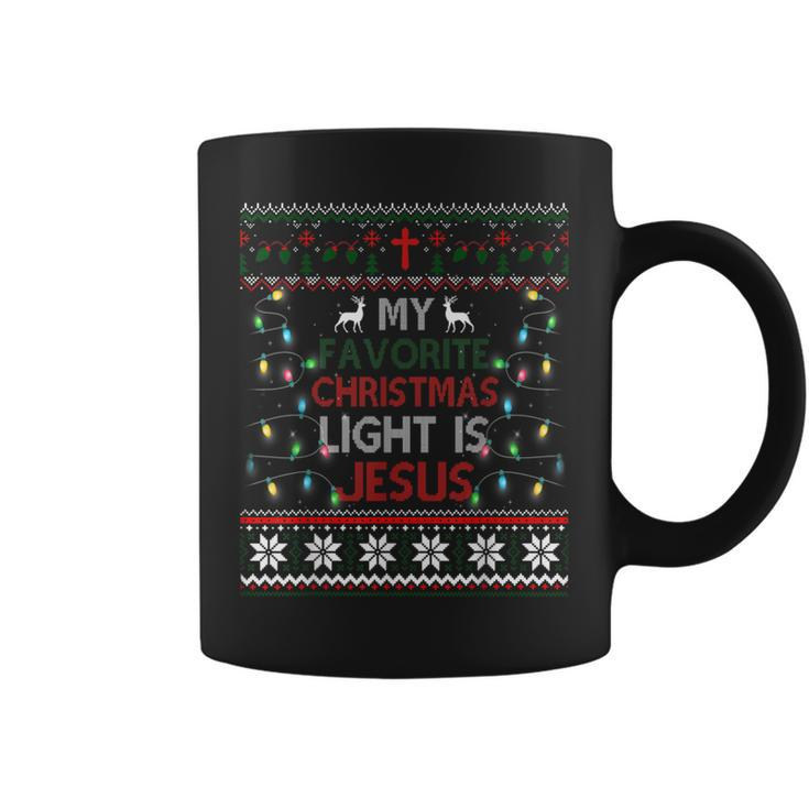 My Favorite Christmas Light Is Jesus Christian Ugly Sweater Coffee Mug