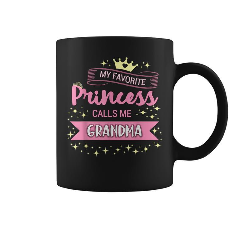 My Favorite Princess Calls Me Grandma Nana Coffee Mug