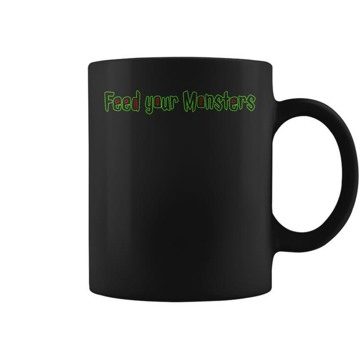 Feed Your Monsters Coffee Mug