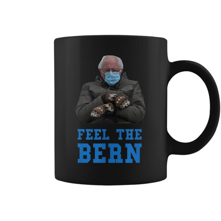Feel The Bern Bernie Sanders Sitting Mittens Funny Meme Meme Funny Gifts Coffee Mug