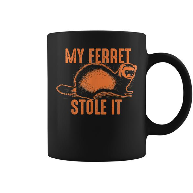 My Ferret Stole It Cute Polecat Lovers Coffee Mug