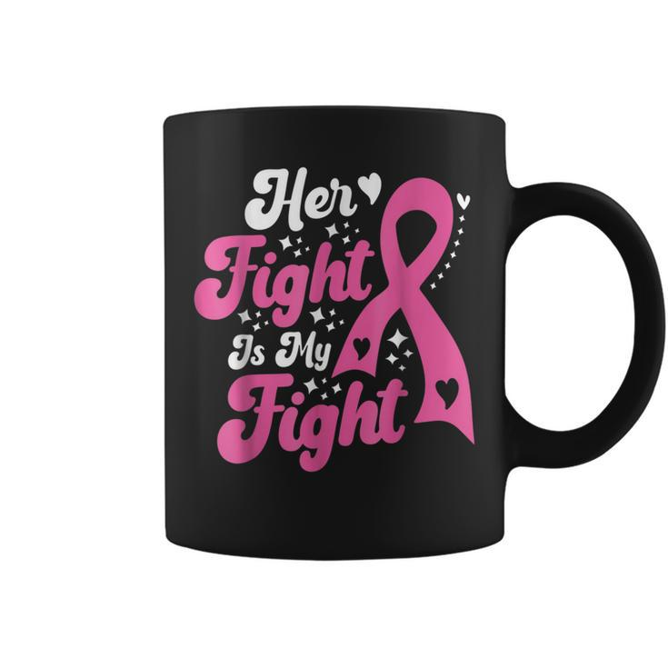 Her Fight Is My Fight Breast Cancer Awareness Retro Groovy Coffee Mug