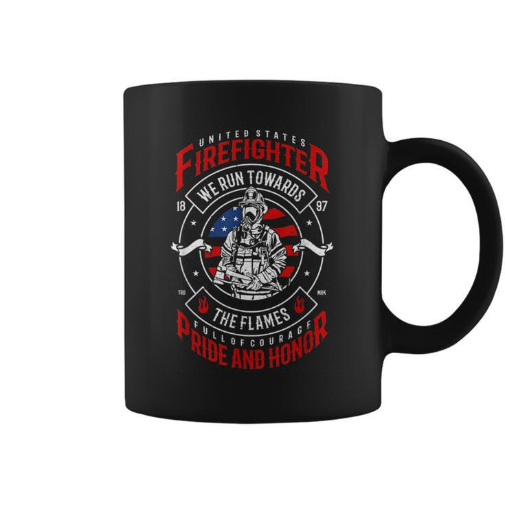 Firefighter We Run Towards The Flames Job Pride Fireman  Coffee Mug