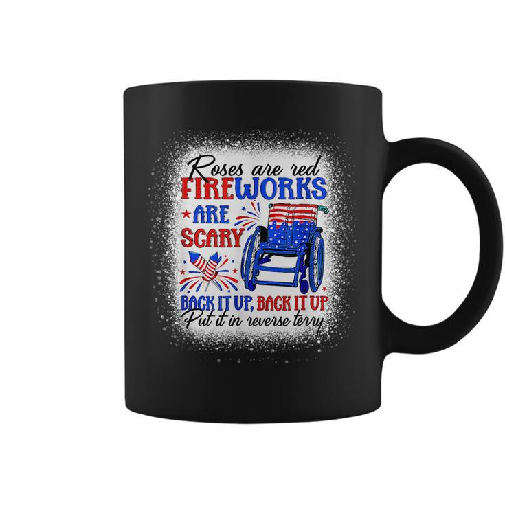 Fireworks Are Scary Back It Up Terry Flag Happy 4Th Of July  Coffee Mug