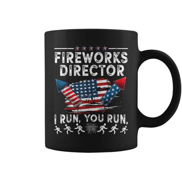 Fireworks Director I Run You Run Flag Funny 4Th Of July  Coffee Mug