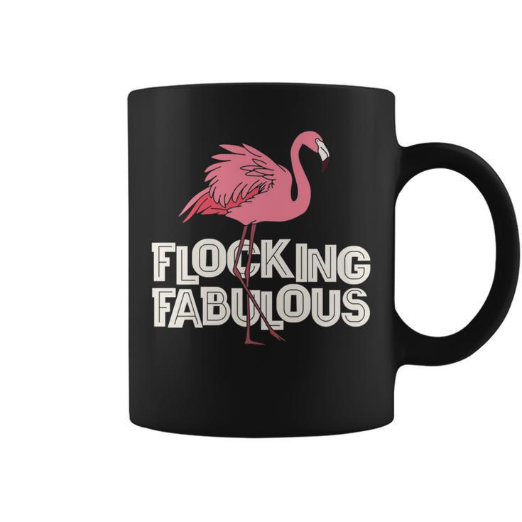 Flocking Fabulous Flamingo Funny   Coffee Mug