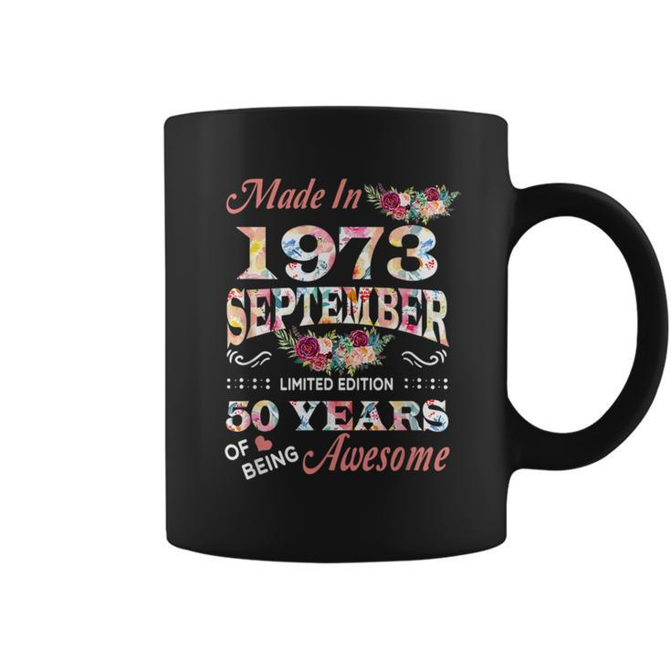 Flower Made In 1973 September 50 Years Of Being Awesome  Coffee Mug