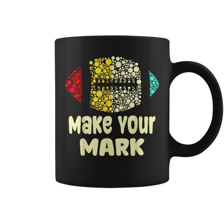 Football Dot Day International Dot Day Make Your Mark Coffee Mug