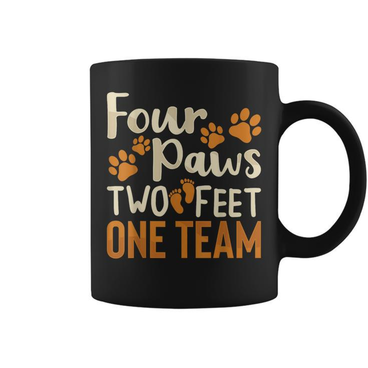 Four Paws Two Feet One Team Dog Trainer Training Coffee Mug