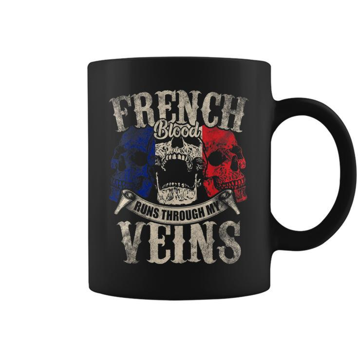 French Blood Runs Through My Veins Coffee Mug