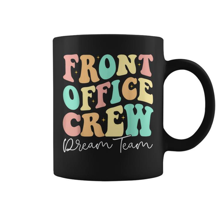 Front Office Crew Dream Team Back To School 2023 Coffee Mug
