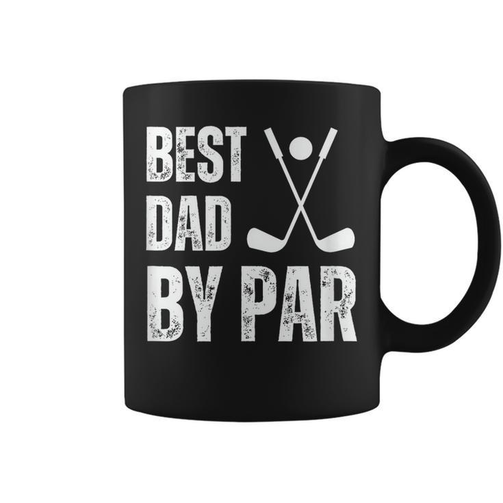 Funny Best Dad By Par Golf Gift  Coffee Mug