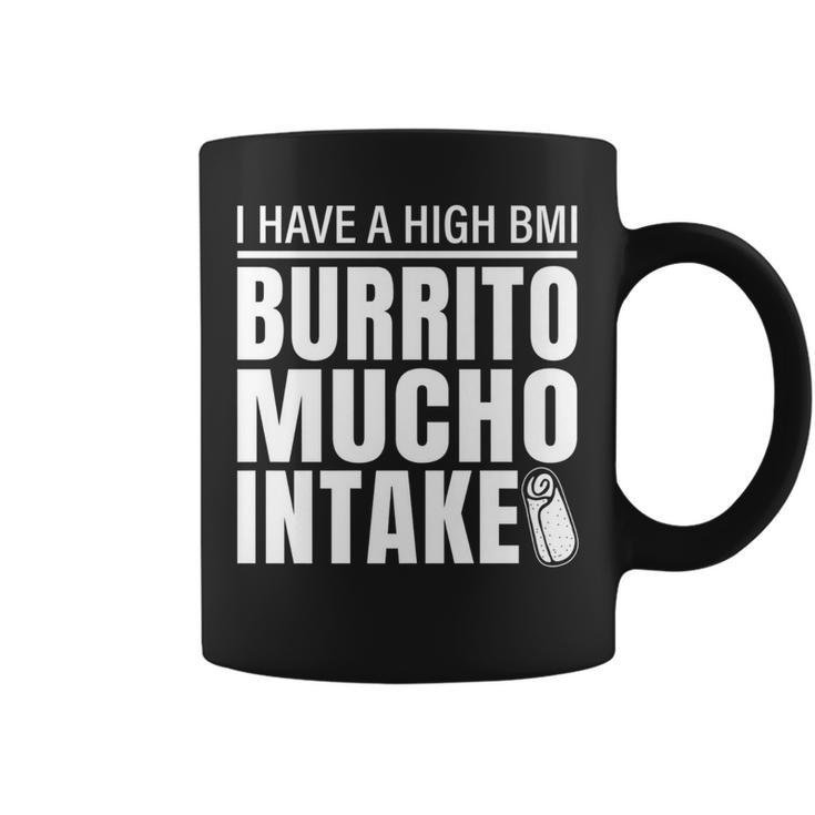 Funny Bmi Burrito Mucho Intake Coffee Mug