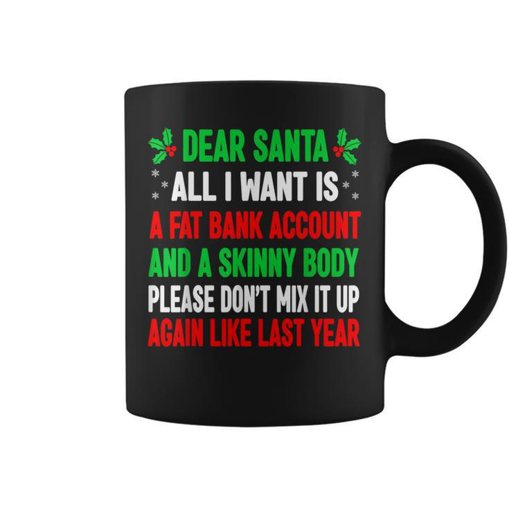 Christmas For Adult Dear Santa Coffee Mug