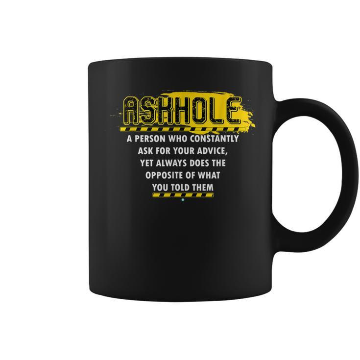 Distressed Askhole Definition Questions Coffee Mug