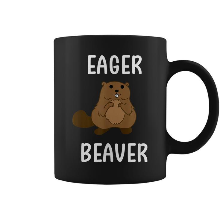 Eager Beaver Sarcastic Pun Joke Coffee Mug