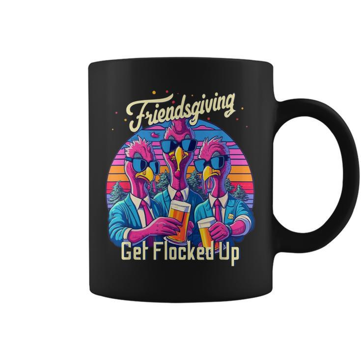Friendsgiving 2023 Squad Matching Get Flocked Up Coffee Mug