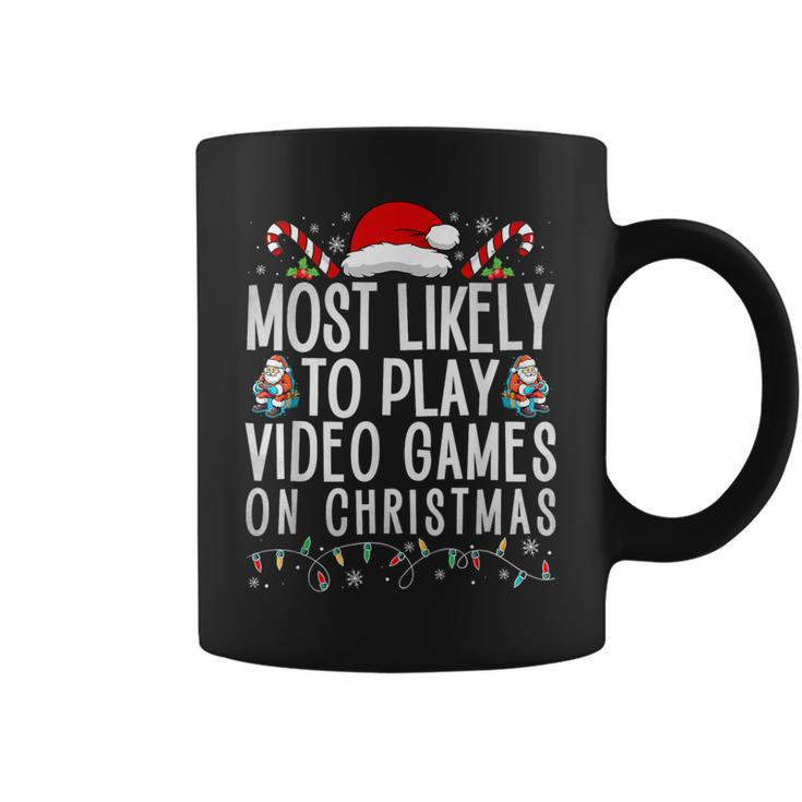 Gamer Most Likely To Play Video Games On Christmas Coffee Mug