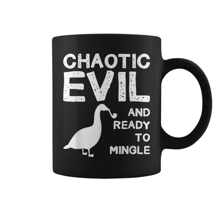 Funny Goose Design Chaotic Evil And Ready To Mingle  Coffee Mug