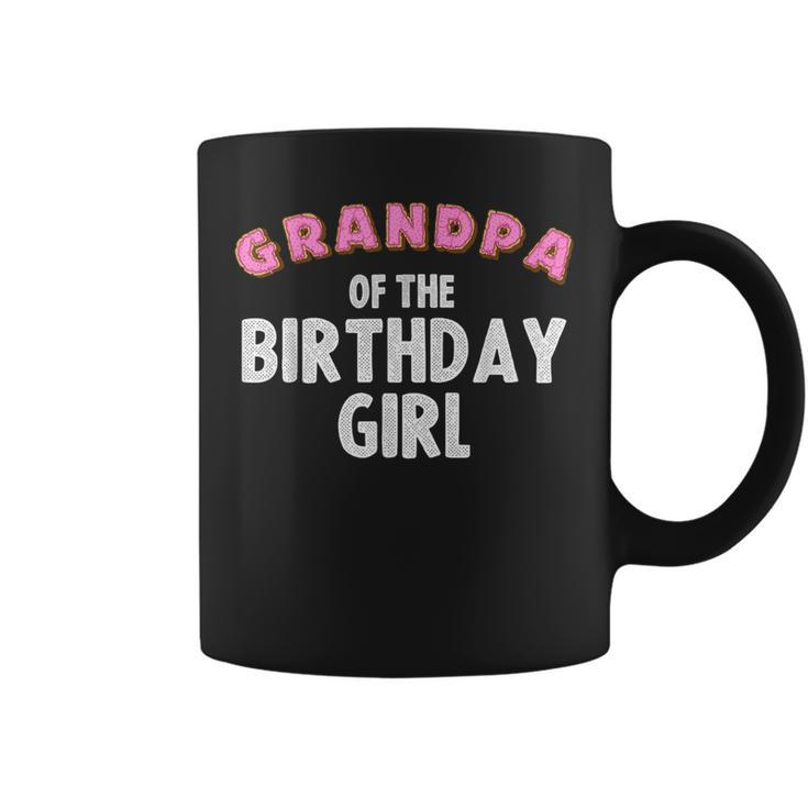 Funny Grandpa Of The Birthday Girl Gift For Donut Lover Men  Grandpa Funny Gifts Coffee Mug