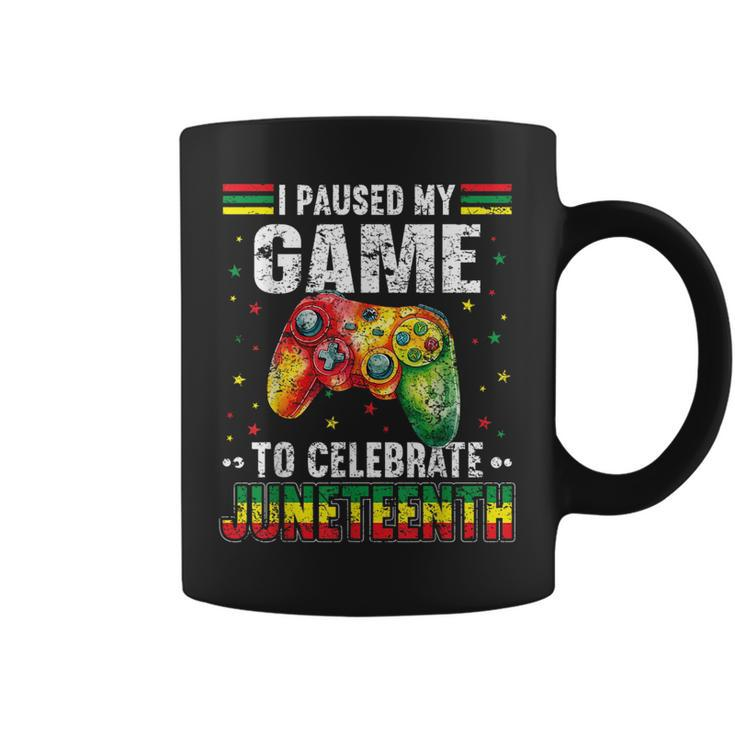 Funny I Paused My Game To Celebrate Junenth Black Gamers  Coffee Mug