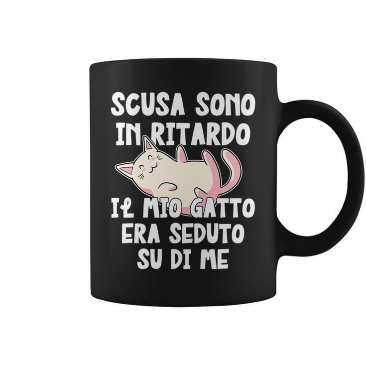 Funny Italian Cat Dad Or Cat Mom Scusa Il Ritardo Il Gatto   Coffee Mug