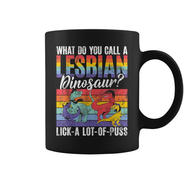 Funny Lesbian Dinosaur Joke Lesbian  Coffee Mug