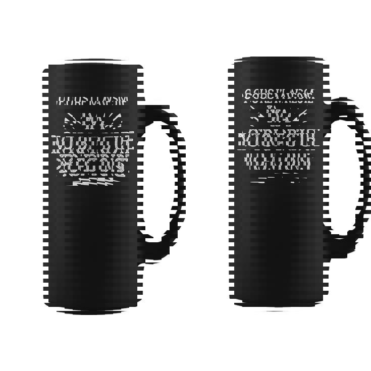 Motion Picture Projectionist For And Coffee Mug