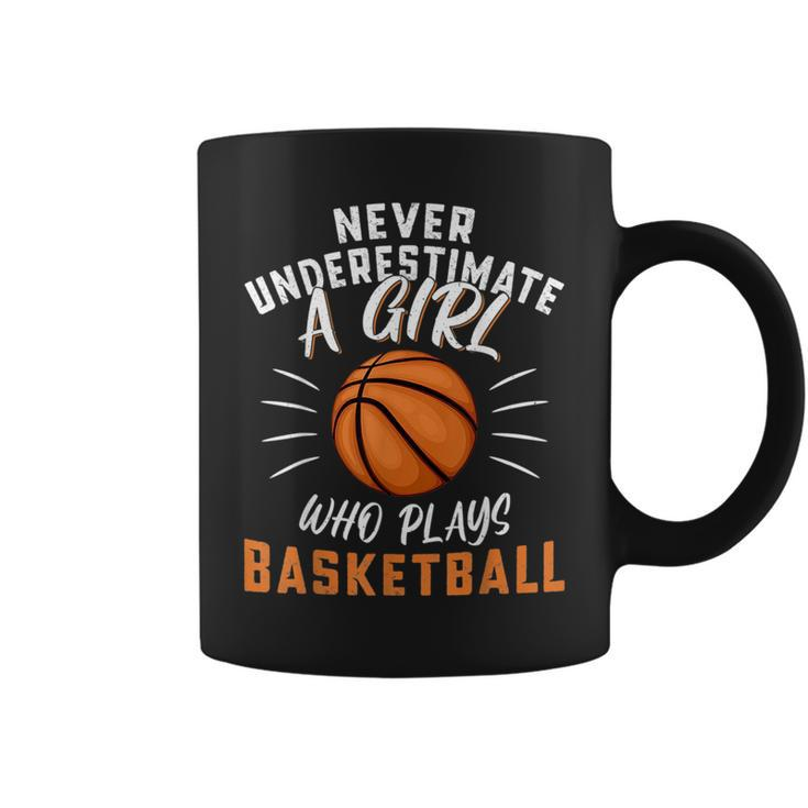 Funny Never Underestimate A Girl Who Plays Basketball Basketball Funny Gifts Coffee Mug