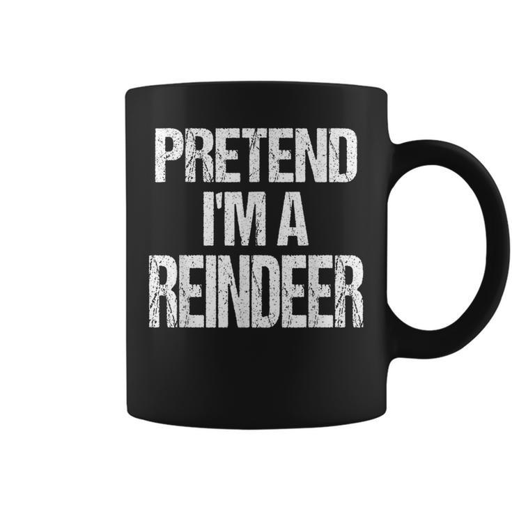 Pretend I'm A Reindeer Christmas Holiday Costume Coffee Mug