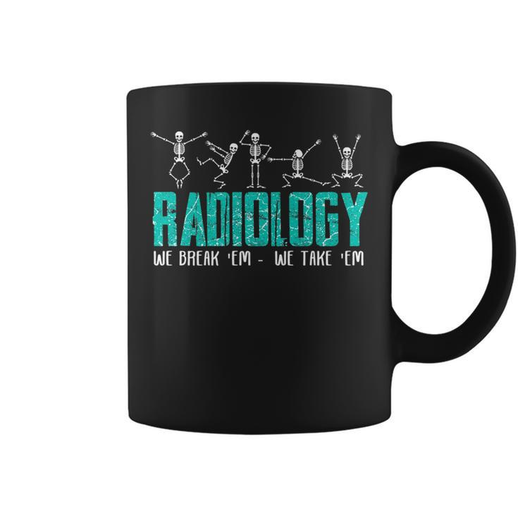 Funny Radiology Technician Xray Medical Radiologic Job Gift Coffee Mug