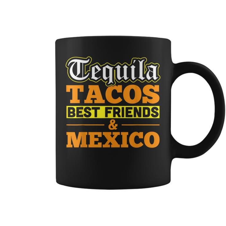 Funny Taco Tequila Tacos Best Friends Mexico Alcohol  Coffee Mug
