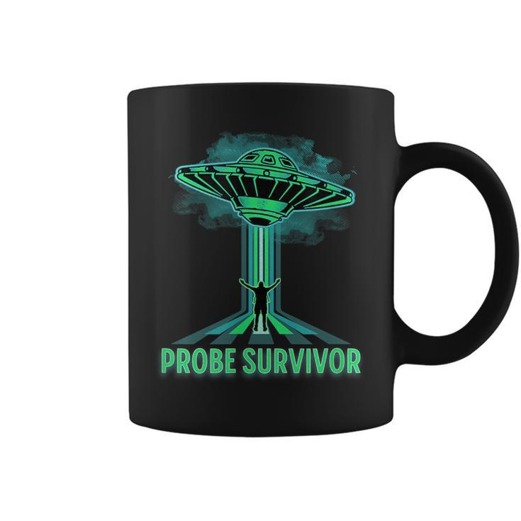 Funny Ufo Alien Abduction Probing Survivors Club Ufologist Coffee Mug